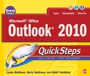 Microsoft Office Outlook 2010 QuickSteps Carole Matthews