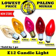 Candle Light Bulb E12 Chili Light Candle Light Buddha Prayer Light Bulb 神台灯 (Clear/Yellow/Pink/Red/S
