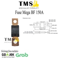 Bf2 MEGA 150A Forklift Fuse / BF2 MEGA 150A Fuse
