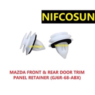 [READY STOCK] MAZDA FRONT & REAR DOOR TRIM PANEL RETAINER CLIP(GJ6R-68-ABX)