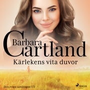Kärlekens vita duvor Barbara Cartland