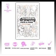 Anatomy for Artists: Drawing Form & Pose: The Ultimate Guide to Drawing Anatomy in Perspective and P