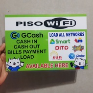 SIGN PISO WIFI GCASH AND LOAD ALL NETWORKS SIGNAGE PVC TYPE OR PLASTIC LAMINATED 250GSM