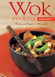 Wok Cooking Made Easy Nongkran Daks