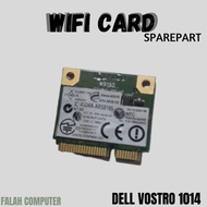 WIFI CARD DELL VOSTRO 1014 Internal Laptop