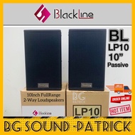 [1Unit] BLACKLINE LP10 10Inch Professional Loudpspeaker | PA SISTEM | SPEAKER | EVENT SPEAKER |