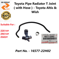 Toyota Pipe Radiator T Joint ( with Hose ) - Toyota Altis & Wish ( 16577-22H02 )
