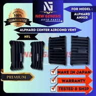 Toyota Alphard ANH10 MNH10 02-08y Interior Dashboard Centre Central Aircond Vent Cover Center Aircon