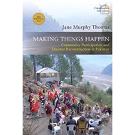 Making Things Happen - Community Participation and Disaster Reconstruction by Jane Murphy Thomas (US edition, hardcover)