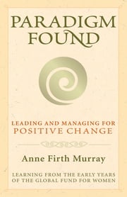 Paradigm Found Anne Firth Murray