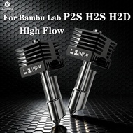 HB High Flow Hotend For Bambu Lab H2S H2D P2S 0.4 0.6 0.8 High Quality Fast Printing H2S Upgrade Qui