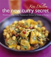 The New Curry Secret Kris Dhillon