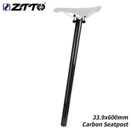 ZTTO Bike parts Ultralight Bicycle SeatPost 33.9 600mm Folding Bike Seat Post Carbon Fiber 33.9mm Tube