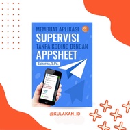 Book on Making Supervision Applications Without Code with Appsheet BW Publisher Deepublish
