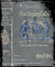 A Connecticut Yankee in King Arthur's Court Mark Twain