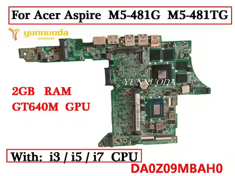 DA0Z09MBAH0 For Acer Aspire M5-481G M5-481PTG M5-481TG M5-481PT laptop motherboard With i3 i5 i7 CPU