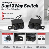 Motorcycle Dual 3Way Switch Mirror Type | Alloy (1pc)