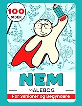 Nem og Enkel Malebog for Voksne (Seniorer og Begyndere): Gave til Antistress og Afslappende. Blomste