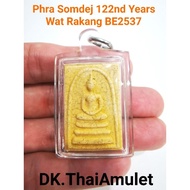 泰国佛牌 Phra Somdej 122nd years Anniversary Edition 庙名 Wat Rakang Kositaram 佛历 BE2537