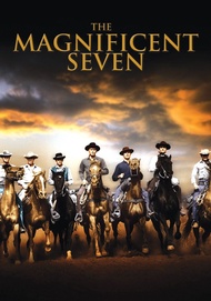 The Magnificent Seven - 7 สิงห์แดนเสือ 1960 / 2016 DVD หนัง มาสเตอร์ พากย์ไทย