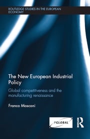 The New European Industrial Policy Franco Mosconi