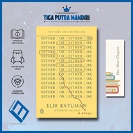 Either/Or by Elif Batuman (English)