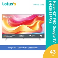 Haier 43" FHD Google TV (H43K85FFX)