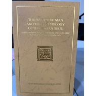 THE NATURE OF MAN AND THE PSYCHOLOGY OF THE HUMAN SOUL BY SYED MUHAMMAD NAQUIB AL ATTAS