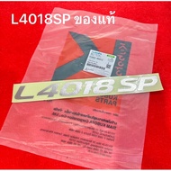 Authentic L4018SP Sticker 1pcs Marker Tractor kubota TC882-49412