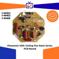 PANASONIC Ceiling Fan nami series PCB Board Original for model F-M14E2 / F-M15E2/F-M14E8