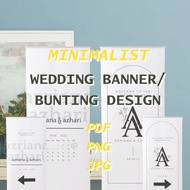 Minimalist Wedding Banner/Bunting Template l Set Banner/Bunting Kahwin 2'x4' dan Penunjuk Arah 1'x2'