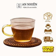 An Nhien striped glass tea cup 150ml, high quality, heat resistant, safe and secure for health - AN2