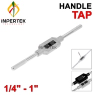 Gagang Tap M6-M25 Handle Hand Taps 1/4 - 1 Inch Wrench Stang