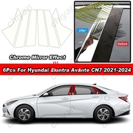 6Pcs Glossy Chrome Car Window Sticker Pillar Posts Decal Trim Door Accessories PC Material Mirror Effect Cover For Hyundai Elantra Avante CN7 2021 2022 2023 2024