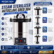 🔥 Retort Machine & Steam Sterilizer Autoclave Semi Auto & Manual GRED 304 Ready Stock