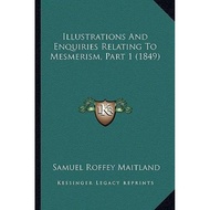 [100% Original Books] - Illustrations and Enquiries Relating to Me by Samuel Roffey Maitland (US edi