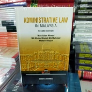 PSBL - ADMINISTRATIVE LAW IN MALAYSIA, Second Edition (Wan Azlan Ahmad, at all...)
