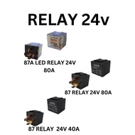 87A LED Relay 5 PIN Relay & 87 RELAY 24V 80A 40A *READY STOCK* Auto Automotive