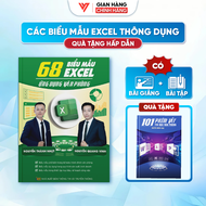 Sách 68 Biểu Mẫu Excel Ứng Dụng Văn Phòng - Sách Tin Học Văn Phòng Tổng Hơp Các Biểu Mẫu Dùng Trong