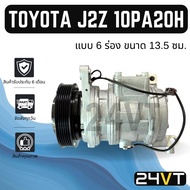 TOYOTA Air COMPRESSOR (6 Grooves Size 13.5 Cm.) J2Z 10PA20H R134A 6PK New