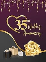 35th Wedding Anniversary Guest Book: Wish Book to collect congratulations, wishes and advices from g