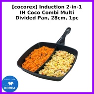 [cocorex] Induction 2-in-1 IH Coco Combi Multi Divided Pan, 28cm, 1pc / Korean Multi Divided Pan by 