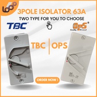 [READY STOCK] IP66 3POLE 63A ISOLATOR SWITCH (SUIS PENGASING) TBC / OPS (WEATHERPROOF SURFACE SWITCH