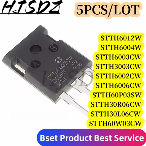 5PCS STTH6003CW STTH6003 STTH3003CW STTH60P03SW STTH6002CW STTH6006CW STTH60W03CW STTH30R06CW STTH30