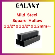 Mild Steel Hollow 1 1/2" x 1 1/2" ( 38mm x 38mm ) x 1.2mm+- Thickness / Besi Square Hollow
