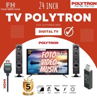 LED TV POLYTRON 24 INCH DIGITAL TV TV POLYTRON 24 INCH DIGITAL TV