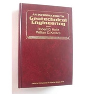 Book An Introduction to Geotechnical Engineering - Robert D. Holtz