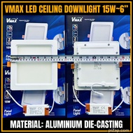 🔥🇲🇾VMAX LED CEILING DOWNLIGHT 15W SQUARE DAYLIGHT