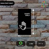 Akrilik Staff Only Tipe 4 Acrylic Custom Acrylic Signage