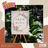 WELCOME BOARD ACRYLIC WEDDING ENGAGEMENT KAHWIN TUNANG